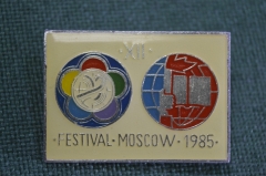 Знак, значок "XII Фестиваль Молодежи и Студентов, Москва 1985 год". Festival Moscow.