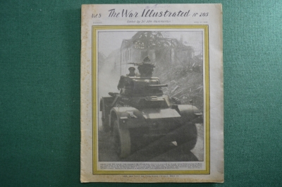 Английский военно- пропагандистский журнал «The War Illustrated». Выпуск № 205. Апрель. 1945 год.