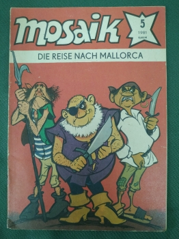 Комикс, серия комиксов "Мозаик", "Mosaik". Выпуск № 5. 1981 год. ГДР. Германия.