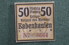 Кригс Нотгельд города Бабенхаузен, 50 пфеннигов. Babenhausen, Гессен, Германия. 1918 год.