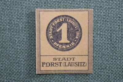 Нотгельд железнодорожной станции Форст, 1 пфенниг. Forst (Lausitz), Бранденбург Германия. 1918 год.
