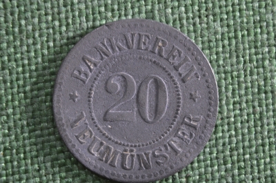 Нотгельд 20 пфеннигов, город Ноймюнстер, Германия. 1918 год. Bank Verein Neumunster
