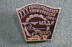 Значок "XXX Комсомольская конференция МАДИ, Московский автодорожный институт". 1988 год, СССР.