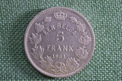 Монета 5 франков 1931 года, Бельгия, Король Альберт. 5 francs, Een Belga. 