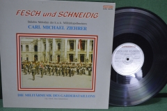 Винил, пластинка 1 lp "Военные марши. Fesch und schneidig". Carl Michael Ziehrer. Amadeo.