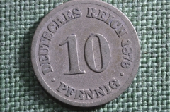 Монета 10 пфеннигов 1876 года. Deutsches Reich, Германская Империя.