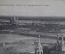 Открытка старинная "Нижний Новгород. Вид со Смирновской горы." Изд. Дмитриев  1916 г.