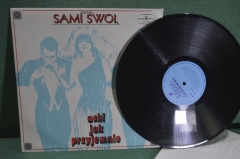 Пластинка виниловая "Sami Swoi. Ach! Jak przyjemnie". Muza stereo. Винил, Польша.
