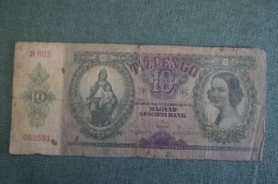 Бона, банкнота 10 Пенго, Tiz Pengo. 1936 год, Венгрия.