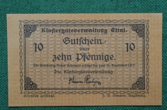 Банкнота 10 пфеннигов 1917 года. Германия, Klostergutsverwaltung - Управление монастырскими храмами.
